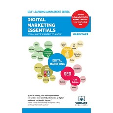 Digital Marketing Essentials You Always Wanted to Know Hardcover, Vibrant Publishers