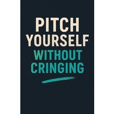 (英文圖書)Pitch Yourself Without Cringing 平裝版, Neil J Milliner, 英文
