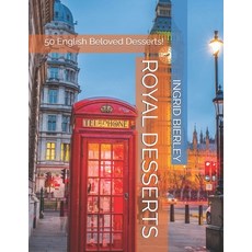 (英文圖書)Royal Desserts: 50 English Beloved Desserts! 平裝版, Independently Published, 英文