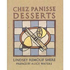(영문도서) Chez Panisse Desserts: A Cookbook Paperback, Random House, English, 9780679755715