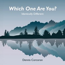 (영문도서)Which One Are You?: Identically Different Paperback, Dennis Corcoran, English, 9798993344867