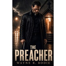 (英文圖書)The Preacher: A Silas Creed Thriller 平裝版, Independently Published, 英文