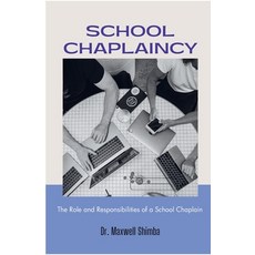 (영문도서) School Chaplaincy Paperback, Maxwell Shimba, English, 9798330608058