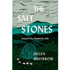 (영문도서) The Salt Stones: A Shepherd's World a Shepherd's Mind Hardcover, Milkweed Editions, English, 9781571311627