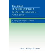 (영문도서) The Impact of Reform Instruction on Student Mathematics Achievement: An Example of a Summativ... Paperback, Routledge, English, 9780415505116