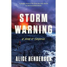 (영문도서)Storm Warning: A Novel of Suspense Hardcover, William Morrow & Company, English, 9780063371859