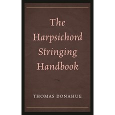 (英文圖書)Harpsichord Stringing Handbook 精裝版, Rowman & Littlefield Publis..., 英文