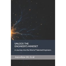 (英文圖書)Unlock the Engineer's Mindset: A Journey into the Mind of Talented Engineers 平裝版, Independently Published, 英文