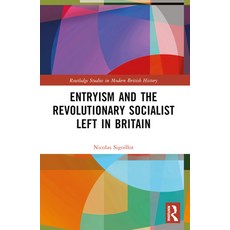 (英文圖書)Entryism and the Revolutionary Socialist Left in Britain 平裝版, Routledge, 英文