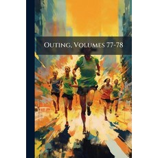 (英文圖書)Outing Volumes 77-78 平裝版, Nabu Press, 英文