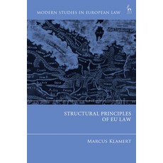 (英文圖書)Structural Principles of EU Law 精裝版, Hart Publishing, 英文