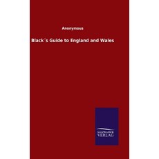 Black´s Guide to England and Wales Hardcover, Salzwasser-Verlag Gmbh