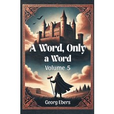 (영문도서) A Word Only a Word Volume 5 Paperback, Double 9 Books, English, 9789369079926