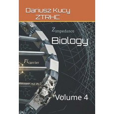 (영문도서)Biology: Volume 4 Paperback, Independently Published, English, 9798197553034 Independently Published, English, 9798197553034