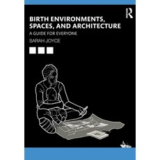 (英文圖書)Birth Environments Spaces and Architecture: A Guide for Everyone 平裝版, Routledge, 英文