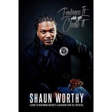 (英文圖書)Embrace It While You Chase It: A Guide To Overcoming Adversity & Unlocking Your... 平裝版, Shaun Worthy, 英文
