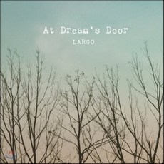 [CD] Largo 라르고 - At Dream's Door, 1