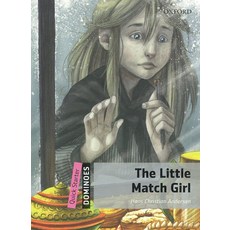 The Little Match Girl DOMINOES QS, OXFORD