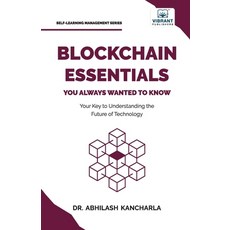 (영문도서) Blockchain Essentials You Always Wanted To Know Paperback, Vibrant Publishers, English, 9781636513003
