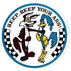 ROAD RUNNER 嗶嗶鳥 RRD008 BEEP BEEP YOUR ASS 防水貼紙 車貼 安全帽貼 (1入)