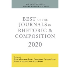 Best of the Journals in Rhetoric and Composition 2020 Paperback, Parlor Press, English, 9781643172231