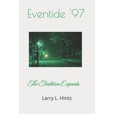 (영문도서)Eventide '97 Paperback, Independently Published, English, 9798297739659