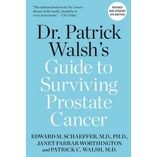 (영문도서) Dr. Patrick Walsh's Guide to Surviving Prostate Cancer Paperback, Balance, English, 9781538726860