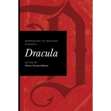 (영문도서) Approaches to Teaching Stoker's Dracula Paperback, Modern Language Association..., English, 9781603296786