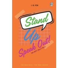 (영문도서) Stand Up Speak Out: The Anti-Bully Pact Paperback, Independently Published, English, 9798300030605