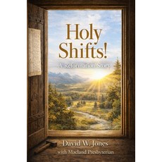 (英文圖書)Holy Shifts!: a reformation story 平裝版, Independently Published, 英文