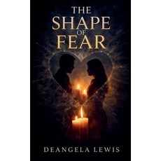 (英文圖書)The Shape of Fear 平裝版, Deangela Lewis, 英文