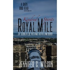 (영문도서) Kindred Spirits: Royal Mile Paperback, Independently Published, English, 9798334988033