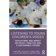 (英文圖書)Listening to Young Children's Voices: Reflections and Impact on Policy Practice... 平裝版, Routledge, 英文