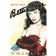 (영문도서) Tribute: Bettie Page Hardcover, Tidalwave Productions, English, 9781955712910