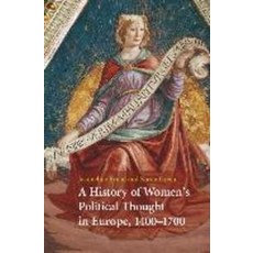 "A History of Women`s Political Thought in Europe 1400-1700", Cambridge University Press
