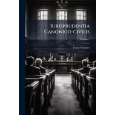 (英文圖書)Iurisprudentia Canonico-civilis; Volume 1 平裝版, Nabu Press, 英文