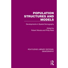 (영문도서)Population Structures and Models: Developments in Spatial Demography Paperback, Routledge, English, 9781032553702
