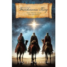 (英文圖書)Frankincense King: The Truth And The Journey 平裝版, WestBow Press, 英文
