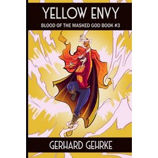 (영문도서) Yellow Envy Paperback, Independently Published, English, 9781799040521
