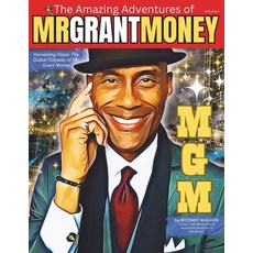 (영문도서) Harvesting Hope: The Global Odyssey of Mr. Grant Money Paperback, Strive Press, LLC, English, 9780965927505