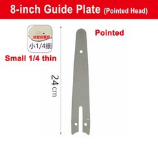 1/4 전기 톱 체인 가이드 휴대용 미니 로깅 블레이드 전정 액세서리 4 인치 6 8/10, [09] 8-inch Guide Plate-P