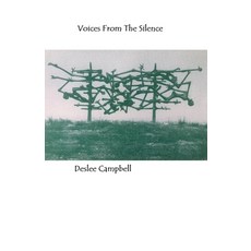 (영문도서) Voices From The Silence Paperback, Deslee Campbell, English, 9798215152904