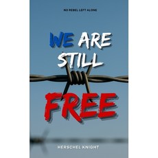 (英文圖書)We Are Still Free 平裝版, Independently Published, 英文