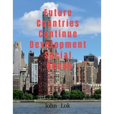 (영문도서) Future Countries Continue Development Social Needs Paperback, Notion Press, English, 9798886677706