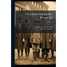 (영문도서)Golden Treasury Readers; Volume 1 Paperback, Nabu Press, English, 9781144878007