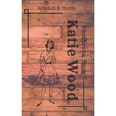 (영문도서)Katie Wood Paperback, Independently Published, English, 9798286723133
