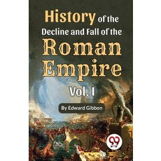 (영문도서) History of the decline and fall of the Roman Empire Vol.- 1 Paperback, Double 9 Books, English, 9789357488020