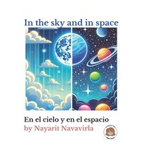 (영문도서) In the sky and in space Paperback, Independently Published, English, 9798306039350