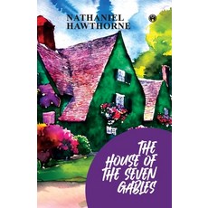 (영문도서)The House of the Seven Gables Paperback, Insight Publica, English, 9789355173423