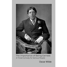 (英文圖書)The Importance of Being Earnest: A Trivial Comedy for Serious People 平裝版, Bibliologica Press, 英文